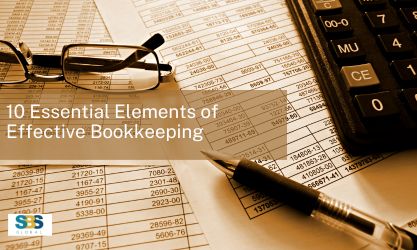 10 Essential Elements of Effective Bookkeeping