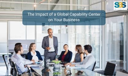 The Impact of a Global Capability Center on Your Business